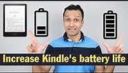 Smart tips to increase your Kindle's battery life.