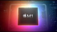 Why Apple's M1 Chip Is So Important