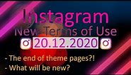 New (BIG) Instagram Terms Of Service Update 20.12.2020 - What will be new & changed?