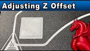 Adjusting Z Offset on your 3D printer