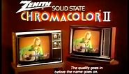 Zenith Chromacolor TV Commercial (1973)