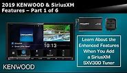 KENWOOD & SiriusXM Features Overview on Multi-Widget Receivers - Part 1 of 6