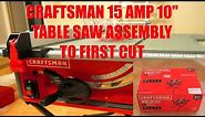 Craftsman 15 Amp 10" Table Saw Assembly To First Cut