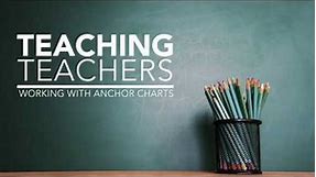 Forney ISD Teaching Teachers: Anchor Charts