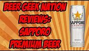 Sapporo Premium Beer | Beer Geek Nation Craft Beer Reviews