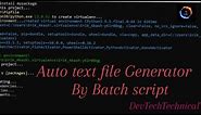 • Create Auto Text Generator By Notepad | Batch script | Command prompt |