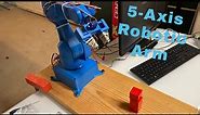 5 DOF 3D Printed Robotic Arm - Part 1