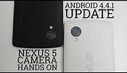 Android 4.4.1 Update - Nexus 5 Camera Hands On