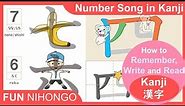 [6 min] Numbers Song in Japanese Kanji 1 to 10 / learn Kanji /Japanese Kanji / N5 Kanji