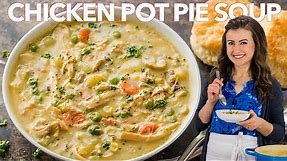 The ULTIMATE CHICKEN POT PIE SOUP - One Pot Comfort Food