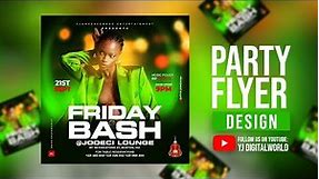 How to Design a Club Party Poster or Flyer I I Photoshop Tutorial