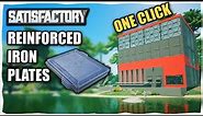The Perfect One Click Reinforced Iron Plates Blueprint Satisfactory