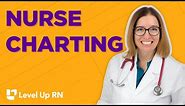 How to Chart Accurately and Where Not to Cut Corners - Nurse Charting - @LevelUpRN