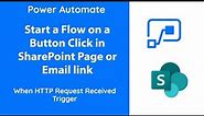 Power Automate - Trigger flows on click of Buttons on a Page or Email