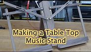 Making a Table Top Music Stand