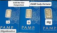 Gold Bar Size Comparison | PAMP | Lady Fortuna | 2.5g Gold Bar | 5g Gold Bar | 10g Gold Bar