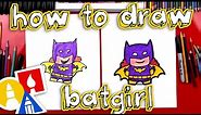 How To Draw Cartoon Batgirl