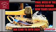 FINAL WEEK OF THE COSTCO WHOLESALE CANADA SALE 2024!!!!