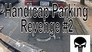 Handicap parking revenge 2