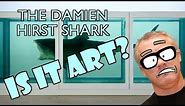 The Damien Hirst Shark - Is It Art? Humorous Art History Essays