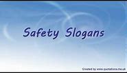 ♦●♦ Safety Slogans - Famous Healthy and Safety Slogans ♦●♦