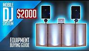 Complete Mobile DJ Setup For Under $2000 | Beginner DJ Equipment (Buying Guide)