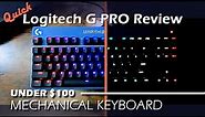 Logitech G Pro Mechanical Keyboard Review - League of Legends Edition!