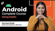 Android Development Full Course 2023 | Kotlin Tutorial | Complete Tutorial with Projects | @SCALER