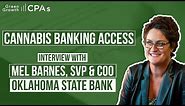 Oklahoma Cannabis Banking | Mel Barnes from Oklahoma State Bank