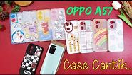 Case Cantik Oppo A57 | Case Oppo A57 Rekomendasi