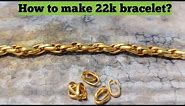 How the gold bracelet is made | gold bracelet making | Jewelry Making