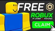 How to Get FREE ROBUX in Less Than 4 MINUTES!