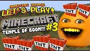Annoying Orange Let's Play Minecraft #3: Temple Of BOOM!