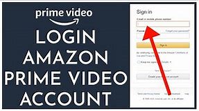 How to Login Amazon Prime Video Account 2023?