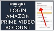 How to Login Amazon Prime Video Account 2023?