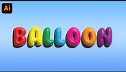 Balloon Text Effect - Adobe Illustrator Tutorial