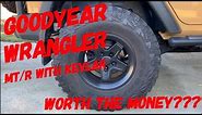Goodyear Wrangler MT/R Tires Half Tread Review