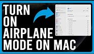 How To Turn On Airplane Mode On Mac (How To Enable Airplane Mode On Mac)