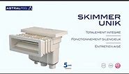 Skimmer UNIK - AstralPool