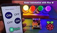 Home Automation Project with Raspberry Pi Pico W and Blynk IoT using MicroPython Code