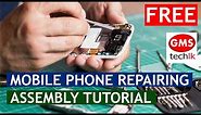 Mobile Phone Assembly and Disassembly | Basic Tutorial