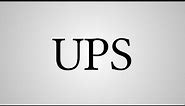 What Does "UPS" Stand For?