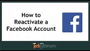 How to Reactivate Facebook Account