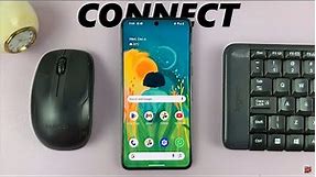 How To Connect Wireless Keyboard & Mouse On Android Phone