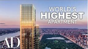 Inside The World's Highest Apartment | On The Market | Architectural Digest