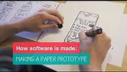 HOW TO PAPER PROTOTYPE AN APP | HOW SOFTWARE IS MADE #2