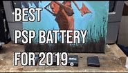 The Best PSP Battery To Buy In 2019