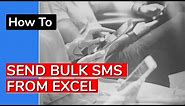 Send Bulk SMS from Excel in 2020
