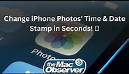 How to Add/Edit Time and Date Stamps on iPhone Photos: A Step-by-Step Guide
