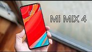 Xiaomi Mi Mix 4 - EPIC NEW DESIGN!!!